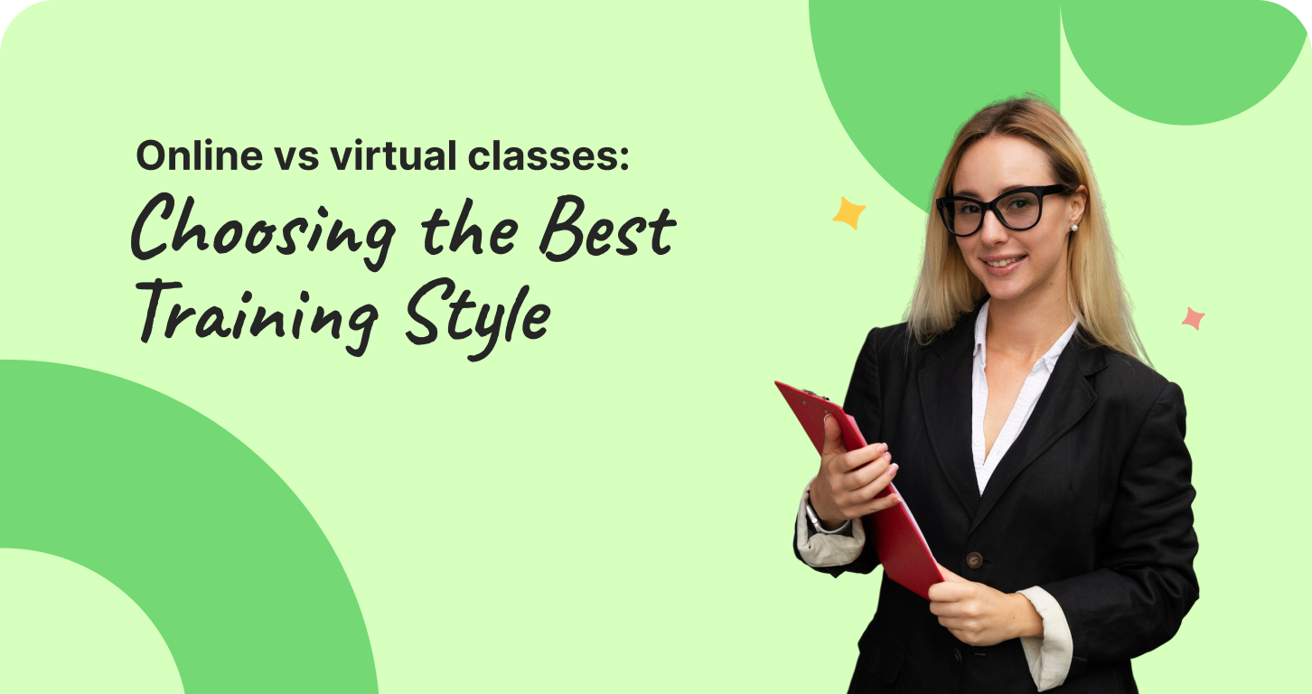 Online vs virtual classes_ Choosing the Best Training Style